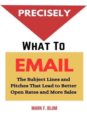 cover image of Precisely What to Email